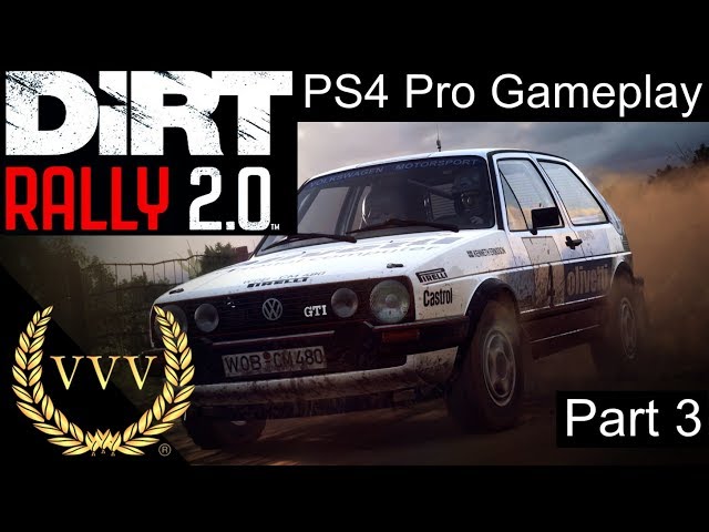 Dirt Rally 2.0 Part 3: PS4 Pro Gameplay